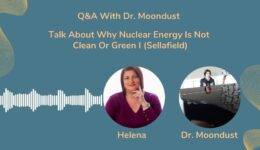 Why nuclear energy is not clean or green – part I (Sellafield)
